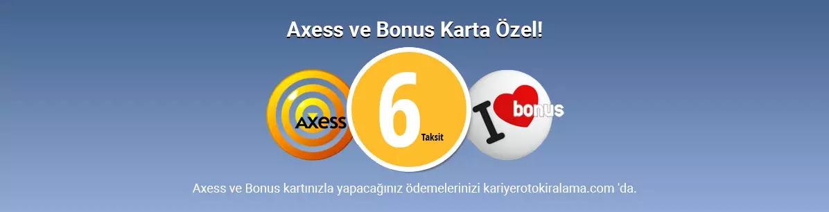 Axess ve Bonus Karta Özel 6 Taksit